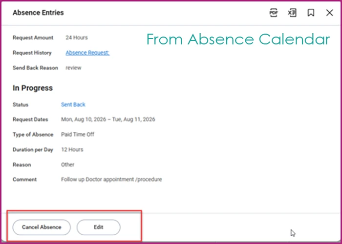 The same absence entry revised from the Absence Calendar, with Cancel Absence and Edit actions