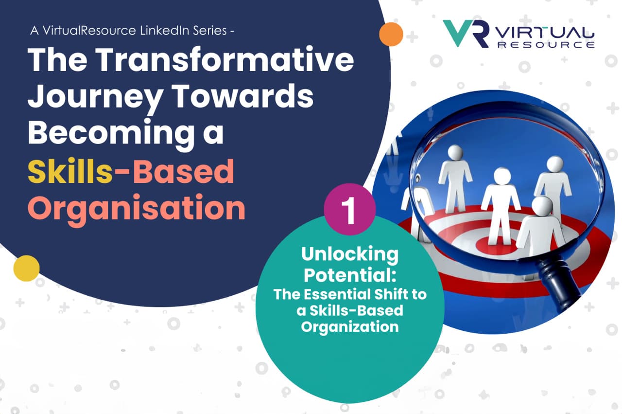 Unlocking Potential: The Essential Shift to a Skills-Based Organisation